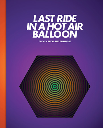 http://rfacdn.nz/artgallery/assets/media/2010-the-4th-auckland-triennial-last-ride-in-a-hot-air-balloon-catalogue.jpg