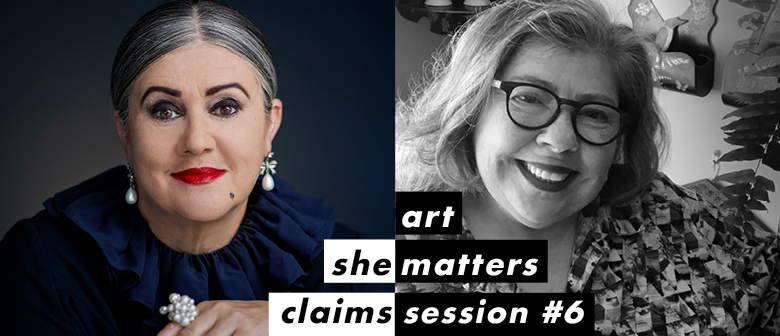 She Claims: Art Matters #6 – Dame Denise L’Estrange-Corbet and Angela Lassig